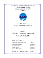 TIỂU LUẬN QUẢN TRỊ DANH MỤC ĐẦU TƯ ĐỀ TÀI ĐẦU TƯ KINH DOANH QUÁN CAFE