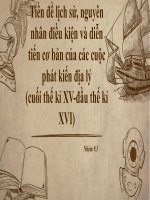 slide thuyết trình lịch sử, nguyên nhân điều kiện và diễn tiến cơ bản của các cuộc phát kiến địa lý (cuối thế kỉ XV đầu thế kỉ XVI) 