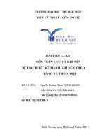 TIỂU LUẬN môn THỦY lực và KHÍ nén đề tài THIẾT kế MẠCH KHÍ nén THEO TẦNG và THEO NHỊP 