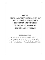 HƢỚNG dẫn xây DỰNG kế HOẠCH bài dạy TRỰC TUYẾN và kế HOẠCH bài dạy TRÊN TRUYỀN HÌNH THỰC HIỆN CHƢƠNG TRÌNH GDPT cấp TIỂU học môn LỊCH sử và địa lí 