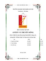 BÁO cáo bài tập lớn ANTEN và TRUYỀN SÓNG đề tài thiết kế anten microstrip patch RMPA 