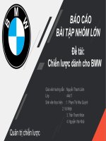 TIỂU LUẬN quản trị chiến lược  Đề tài Chiến lược dành cho BMW ĐÁNH GIÁ SWOT CHIẾN LƯỢC KINH DOANH CỦA CÔNG TY BMW