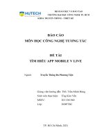 BÁO cáo môn học CÔNG NGHỆ TƯƠNG tác đề tài tìm HIỀU APP MOBILE v LIVE 