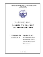 ĐỒ án VI điều KHIỂN tạo HIỆU ỨNG CHẠY CHỮ TRÊN LED MA TRẬN p10 