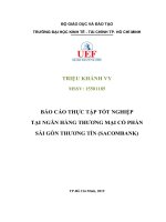 BÁO CÁO THỰC TẬP TỐT NGHIỆPTẠI NGÂN HÀNG THƯƠNG MẠI CỔ PHẦNSÀI GÒN THƯƠNG TÍN (SACOMBANK) CHI NHÁNH BÌNH TÂN