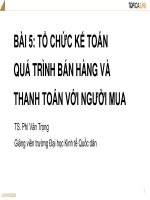Bài giảng Tổ chức công tác kế toán: Bài 5 - TS. Phí Văn Trọng