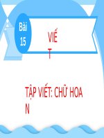 Bài giảng môn Tiếng Việt lớp 2 sách Kết nối tri thức năm học 2021-2022 - Bài 15: Tập viết Chữ hoa N (Trường Tiểu học Thạch Bàn B)