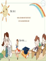 BÀI 7  TIẾT 10 11  THẢO LUẬN NHÓM về một vấn đề