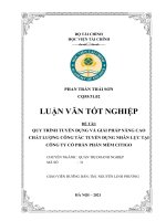 Quy trình tuyển dụng và giải pháp nâng cao chất lượng công tác tuyển dụng nhân lực tại công ty cổ phần phần mềm citigo luận văn tốt nghiệp  chuyên ngành quản trị doanh nghiệp 