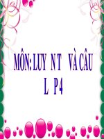 Bài giảng môn Tiếng Việt lớp 4 năm học 2020-2021 - Tuần 31: Luyện từ và câu Thêm trạng ngữ chỉ nơi chốn cho câu ​(Trường Tiểu học Thạch Bàn B)