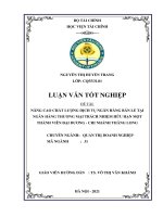 Thực trạng và giải pháp nâng cao chất lượng dịch vụ ngân hàng bán lẻ tại ngân hàng thương mại trách nhiệm hữu hạn một thành viên đại dương – chi nhánh thăng long luận văn tốt nghiệp  chuyên ngành quản trị doanh nghiệp 