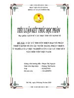 LỊCH sử các học THUYẾT KINH tế:CÁC LÝ THUYẾT HIỆN ĐẠI VỀ PHÁT TRIỂN KINH TẾ Ở CÁC NƯỚC ĐANG PHÁT TRIỂN Ý NGHĨA CỦA VIỆC NGHIÊN CỨU CÁC LÝ THUYẾT  NÀY ĐỐI VỚI VIỆT NAM
