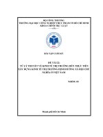 Bài tập cuối kỳ từ lý thuyết về kinh tế thị trường đến thực tiễn xây dựng kinh tế thị trường định hướng xã hội chủ nghĩa ở việt nam 