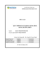 TIỂU LUẬN QUY TRÌNH XUẤT KHẨU HÀNG HOÁ BẰNG ĐƯỜNG BIỂN 