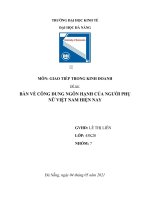 tiểu luận MÔN GIAO TIẾP TRONG KINH DOANH Đề tài BÀN VỀ CÔNG DUNG NGÔN HẠNH CỦA NGƯỜI PHỤ NỮ VIỆT NAM HIỆN NAY