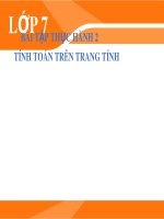 Bài giảng môn Tin học lớp 7 năm học 2021-2022 - Bài tập thực hành 2: Tính toán trên trang tính (Trường THCS Thành phố Bến Tre)