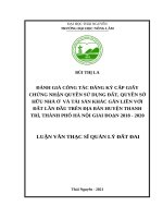Đánh giá công tác đăng ký cấp giấy chứng nhận quyền sử dụng đất, quyền sở hữu nhà ở và tài sản khác gắn liền với đất lần đầu trên địa bàn huyện thanh trì, thành phố hà nội giai đoạn 2018 2020 