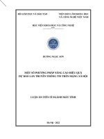 Một số phương pháp nâng cao hiệu quả dự báo lan truyền thông tin trên mạng xã hội