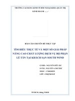 TÌM HIỂU THỰC tế và một số GIẢI PHÁP NÂNG CAO CHẤT LƯỢNG DỊCH vụ bộ PHẬN lễ tân tại KHÁCH sạn SOUTH WIND 