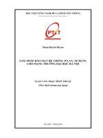 Giải pháp bảo mật hệ thống wlan, áp dụng cho mạng trường đại học hà nội 