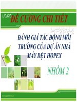 Báo cáo DTM  ĐÁNH GIÁ TÁC ĐỘNG MÔI TRƯỜNG CỦA DỰ ÁN NHÀ MÁY DỆT HOPEX