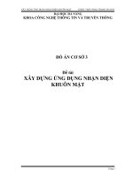 ĐỒ ÁN CƠ SỞ 3 Đề tài XÂY DỰNG ỨNG DỤNG NHẬN DIỆN KHUÔN MẶT