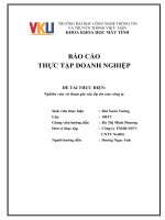 BÁO CÁO THỰC TẬP DOANH NGHIỆP - ĐỀ TÀI THỰC HIỆN: Nghiên cứu và tham gia vào dự án của công ty