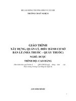 Giáo trình Xây dựng, quản lý, điều hành cơ sở bán lẻ (Nhà thuốc – Quầy thuốc)
