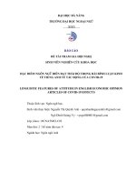 Linguistic features of attitude in english economic opinion articles of covid 19 effects  đặc điểm ngôn ngữ diễn đạt thái độ trong bài bình luận kinh tế tiếng anh về tác động của covid 19  