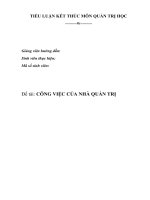 Tiểu luận quản trị học  công việc của nhà quản trị