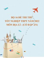 Bộ 16 đề thi thử tốt nghiệp THPT năm 2022 môn Địa lí (Có đáp án)