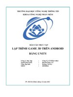 Báo cáo thực tập lập trình GAME 3d TRÊN ANDROID BẰNG UNITY 