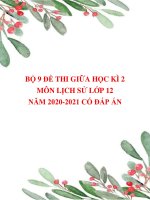 Bộ 9 đề thi giữa học kì 2 môn Lịch sử lớp 12 năm 2020-2021 có đáp án