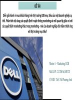 Diễn giải hành vi mua khách hàng trên thị trường B2B mục tiêu của một doanh nghiệp cụ thể. Phân tích nội dung các quyết định truyền thông marketing và mối quan hệ giữa nó với  quyết định marketing