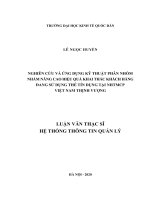 Luận văn thạc sỹ - Nghiên cứu và ứng dụng kỹ thuật phân nhóm nhằm nâng cao hiệu quả khai thác khách hàng đang sử dụng thẻ tín dụng tại NHTMCP Việt Nam Thịnh Vượng