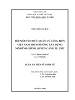 Luận án tiến sỹ | Đổi mới tổ chức quản lý cảng biển Việt Nam theo hướng xây dựng mô hình chính quyền cảng tự chủ | Ts Trần Hoàng Hải