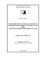 Luận văn thạc sỹ - Hoàn thiện công tác quản lý dự án đầu tư xây dựng của Ban quản lý dự án đầu tư xây dựng thuộc Bộ Lao động Thương binh và Xã hội