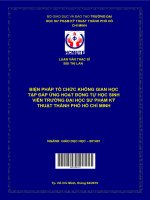 (Luận văn thạc sĩ) biện pháp tổ chức không gian học tập đáp ứng hoạt động tự học sinh viên trường đại học sư phạm kỹ thuật thành phố hồ chí minh 
