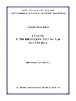 TỪ VỰNG TIẾNG TRUNG QUỐC THƯƠNG MẠI BCT CẤP ĐỘ A TRƯỜNG ĐẠI HỌC NGÂN HÀNG THÀNH PHỐ HỒ CHÍ MINH
