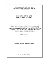 BÁO CÁO TỔNG KẾT SÁNG KIẾN CẤP CƠ SỞ ỨNG DỤNG GOOGLE CALENDAR, GOOGLE CLASSROOM TRONG CÔNG TÁC QUẢN LÝ CÔNG VIỆC VÀ  GIẢNG DẠY TẠI TRƯỜNG ĐẠI HỌC NGÂN HÀNG TP. HỒ CHÍ MINH