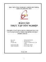 BÁO CÁO  THỰC TẬP TỐT NGHIỆP  TÌM HIỂU VỀ KỸ THUẬT DỰNG VIDEO QUẢNG CÁO VÀ ỨNG DỤNG DỰNG VIDEO CHO KÊNH ẨM THỰC  FOODS AND GO