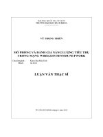 Mô phỏng và đánh giá năng lượng tiêu thụ trong mạng wireless sensor network 