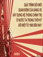QUÁ TRÌNH ĐỔI MỚI QUAN ĐIỂM CỦA ĐẢNG VỀ XÂY DỰNG HỆ THỐNG CHÍNH TRỊ Ở NƯỚC TA TRONG THỜI KỲ ĐỔI MỚI TỪ 1986 ĐẾN NAY