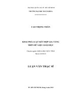 Khai phá luật kết hợp gia tăng trên dữ liệu giáo dục 