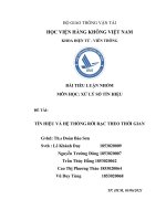 TIỂU LUẬN NHÓM môn học xử lý số tín HIỆU đề tài tín HIỆU và hệ THỐNG rời rạc THEO THỜI GIAN 