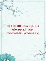 Bộ 7 đề thi giữa học kì 2 môn Địa lí lớp 7 năm 2020-2021 (Có đáp án)