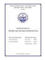 CHUYÊN ĐỀ THỰC TẾ TÌM HIỂU NHÀ MÁY ĐIỆN GIÓ PHƯƠNG MAI