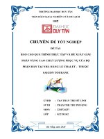 BÁO cáo QUÁ TRÌNH THỰC tập và đề XUẤT GIẢI PHÁP NÂNG CAO CHẤT LƯỢNG PHỤC vụ của bộ PHẬN bàn tại NHÀ HÀNG LE CHALET    THUỘC SAIGON TOURANE