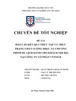 DL  CDTN  báo cáo kết QUẢ THỰC tập và THỰC TRẠNG CHẤT LƯỢNG PHỤC vụ CHƯƠNG TRÌNH DU LỊCH DÀNH CHO KHÁCH nội địa tại CÔNG TY cổ PHẦN VNTOUR