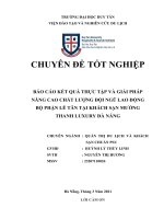 DL  CDTN báo cáo kết QUẢ THỰC tập và GIẢI PHÁP NÂNG CAO CHẤT LƯỢNG đội NGŨ LAO ĐỘNG bộ PHẬN lễ tân tại KHÁCH sạn MƯỜNG THANH LUXURY đà NẴNG